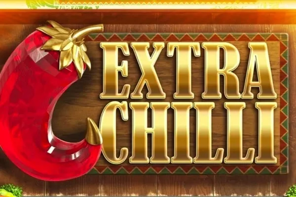 Extra Chilli - mostbetaplikacja.com.pl