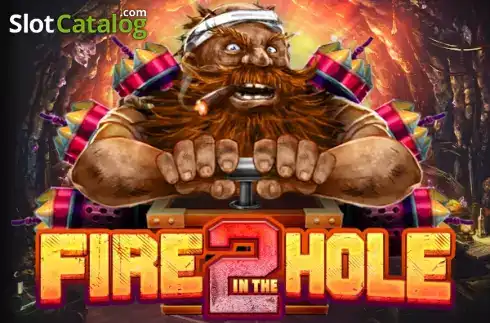 Fire in the Hole 2 - mostbetaplikacja.com.pl